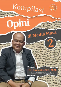 Image of KOMPILASI OPINI DI MEDIA MASA 2