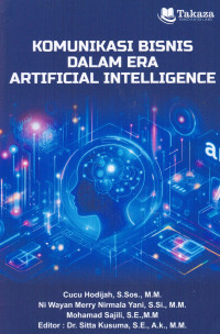 Image of KOMUNIKASI BISNIS DALAM ERA ARTIFICIAL INTELLIGENCE