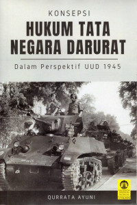 Image of KONSEPSI HUKUM TATA NEGARA DARURAT DALAM PERSPEKTIF UUD 1945