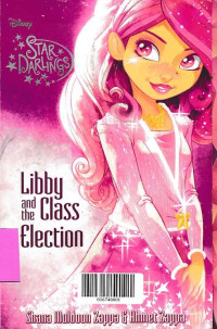 Image of LIBBY AND THE CLASS ELECTION