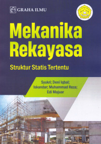 Image of MEKANIKA REKAYASA : Struktur Statis Tertentu