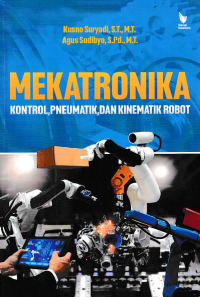 Image of MEKATRONIKA : Kontrol, Pneumatik, dan Kinematik Robot