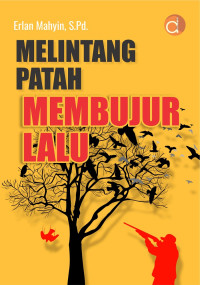Image of MELINTANG FATAH MEMBUJUR LALU
