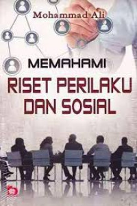 Image of MEMAHAMI RISET PERILAKU DAN SOSIAL