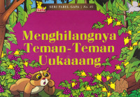 Image of MENGHILANGNYA TEMAN-TEMAN UUKAAANG