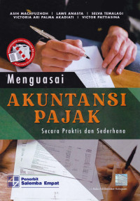 Image of MENGUASAI AKUNTANSI PAJAK SECARA PRAKTIS & SEDERHANA