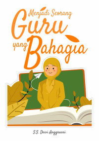 Image of MENJADI SEORANG GURU YANG BAHAGIA