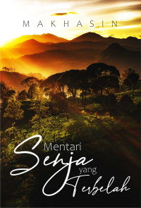 Image of MENTARI SENJA YANG TERBELAH