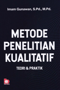 Image of METODE PENELITIAN KUALITATIF : Teori & Praktik