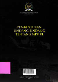 Image of PEMBENTUKAN UNDANG-UNDANG TENTANG MPR RI