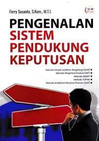 PENGENALAN SISTEM PENDUKUNG KEPUTUSAN