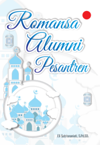 ROMANSA ALUMNI PESANTREN