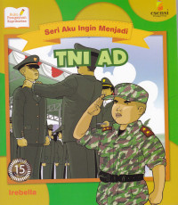 Image of SERI AKU INGIN MENJADI TNI AD