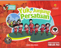 Image of SERI BELAJAR PANCASILA YUK, JUNJUNG PERSATUAN