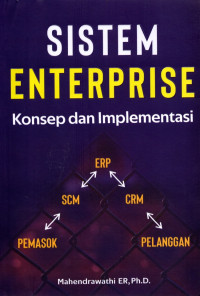 Image of SISTEM ENTERPRISE KONSEP DAN IMPLEMENTASI