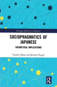 Image of SOCIOPRAGMATICS OF JAPANESE ; Theoretical Implications