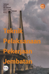 Image of TEKNIK PELAKSANAAN PEKERJAAN JEMBATAN