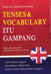 TENSIS & VOCABULARY ITU GAMPANG