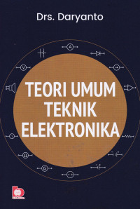 Image of TEORI UMUM TEKNIK ELEKTRONIKA