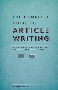 Image of THE COMPLETE GUIDE TO ARTICLE WRITING