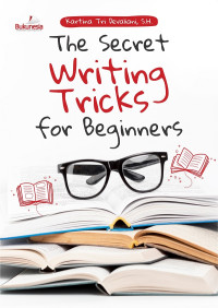 THE SECRET WRITING TRICKS FOR BEGINING