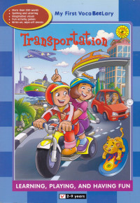 Image of TRANSPORTATION : Learneng, Playing, and Having Fun