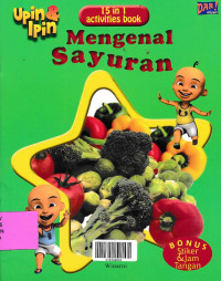 Image of UPIN & IPIN ; MENGENAL SAYURAN