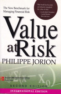 Image of VALUE AT RISK : The New Benchmark for Managing Financial Risk