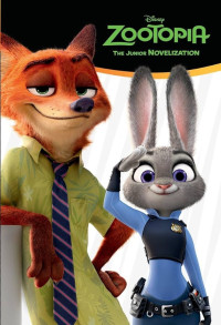 Image of ZOOTOPIA THE JUNIOR NOVELIZATION