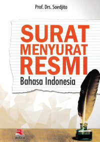SURAT MENYURAT RESMI BAHASA INDONESIA